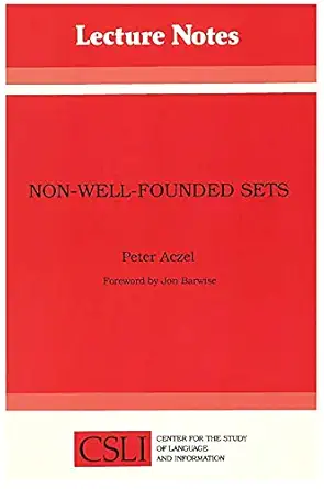 non well founded sets 1st edition peter aczel 0937073229, 978-0937073223