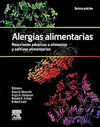 alergias alimentarias reacciones adversas a alimentos y aditivos alimentarios 1st edition dean d metcalfe