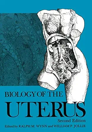 biology of the uterus 1st edition w jollie ,r m wynn 1468455915, 978-1468455915