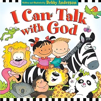 i can talk with god 1st edition debby anderson 1581344163, 978-1581344165
