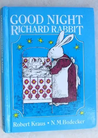 good night richard rabbit 1st edition robert kraus ,n m bodeiker 0224010204, 978-0224010207