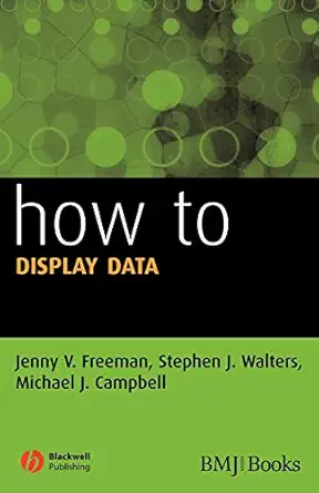 how to display data 1st edition jenny v freeman 1405139749, 978-1405139748