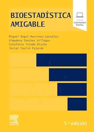 bioestada stica amigable 1st edition miguel a ngel marta nez gonza lez ,almudena sa nchez villegas phd