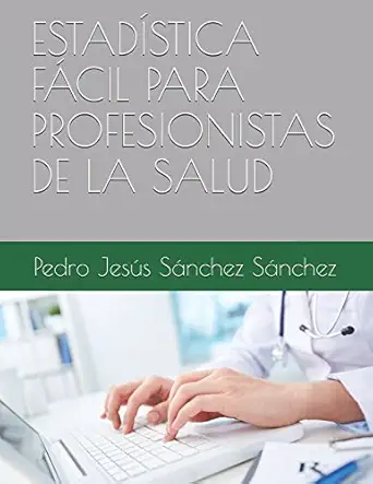 estada stica fa cil para profesionistas de la salud 1st edition pedro jesa s sa nchez sa nchez 1520552246,