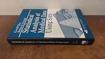 statistical analysis of medical data using sas 1st edition geoff der ,brian s everitt 158488469x,