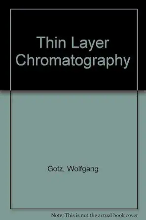 thin layer chromatography 1st edition wolfgang etc gotz 3437003178, 978-3437003172