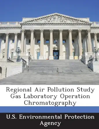 regional air pollution study gas laboratory operation chromatography 1st edition u s environmental protection