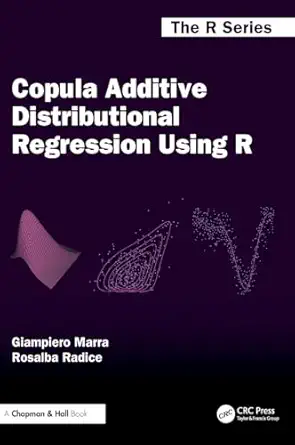 copula additive distributional regression using r 1st edition giampiero marra ,rosalba radice 1032973110,