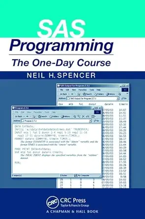 sas programming the one day course 1st edition neil h spencer 1138469386, 978-1138469389