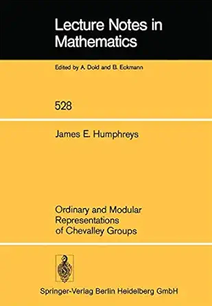 ordinary and modular representations of chevalley groups 1st edition j e humphreys 3540077960, 978-3540077961