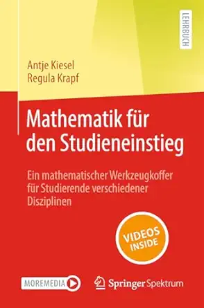 mathematik fa 1/4r den studieneinstieg ein mathematischer werkzeugkoffer fa 1/4r studierende verschiedener