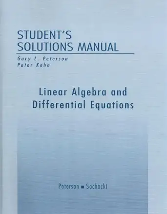 student solutions manual for linear algebra and differential equations 1st edition gary l peterson