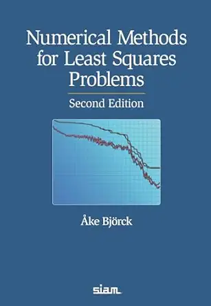 numerical methods for least squares problems 1st edition a ke bja rck 1611977940, 978-1611977943