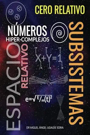 cero relativo subsistemas numeros hiper complejos relativos ana lisis del espacio relativo las bases 1st