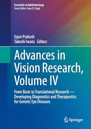 advances in vision research volume iv from basic to translational research a developing diagnostics and