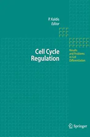 cell cycle regulation 1st edition philipp kaldis 3642070930, 978-3642070938