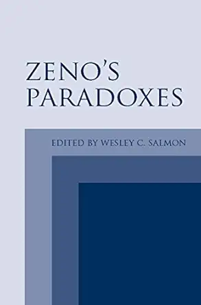 zenos paradoxes 1st edition wesley c salmon 0872205606, 978-0872205604
