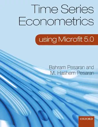 time series econometrics using microfit 5 0 a users manual 1st edition bahram pesaran ,m hashem pesaran