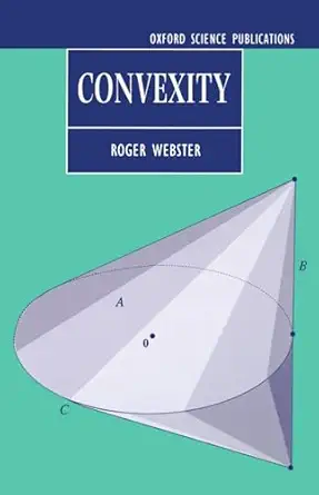 convexity 1st edition roger webster 0198531478, 978-0198531470