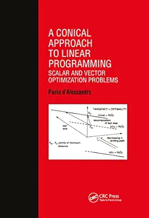 conical approach to linear programming 1st edition p d\\\\\\\'alessandro 9056990314, 978-9056990312