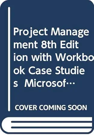 project management with workbook case studies microsoft project 2002   and student survey set 1st edition