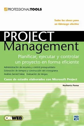 professional tools project management espanol manual users manuales users 1st edition norberto perna