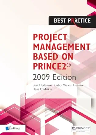 project management based on prince2a 1st edition bert hedeman 9087534965, 978-9087534967