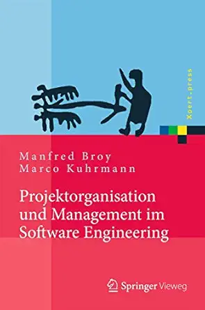 projektorganisation und management im software engineering 1st edition manfred broy ,marco kuhrmann