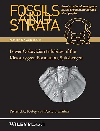 lower ordovician trilobites of the kirtonryggen formation spitsbergen 1st edition richard a fortey ,david l