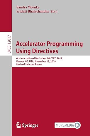 accelerator programming using directives 6th international workshop waccpd 2019 denver co usa november 18