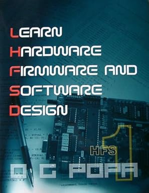 learn hardware firmware and software design 1st edition o g popa ,corollary theorems 0978160444,