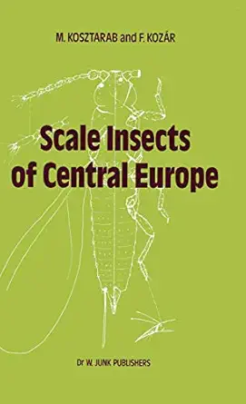 scale insects of central europe 1st edition m kosztarab ,f koza r 9061936233, 978-9061936237