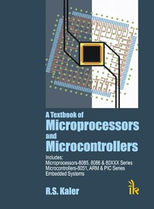 a textbook of microprocessors and microcontrollers includes microprocessors 8085 8086 and 80xxx series