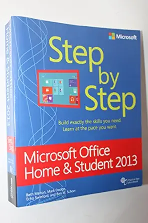 microsoft office home and student 2013 step by step 1st edition beth melton ,mark dodge ,echo swinford ,ben