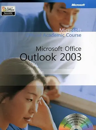 microsoft office outlook 2003 microsoft official academic course 1st edition john wiley sons 0470069058,