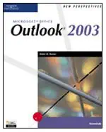 new perspectives on outlook 2003 essentials 1st edition robin m romer 0619267712, 978-0619267711
