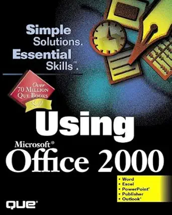 using microsoft office 2000 1st edition ed bott ,debbie walkowski 078971843x, 978-0789718433