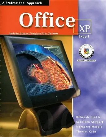 microsoft office xp expert a professional approach   with cd rom 1st edition deborah hinkle ,kathleen stewart