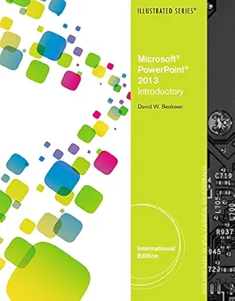 microsofta powerpointa 2013 illustrated introductory 1st edition david beskeen 1285082672, 978-1285082677