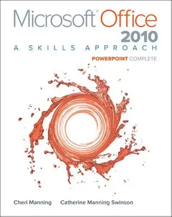 microsoft office powerpoint 2010 complete a skills approach 1st edition inc triad interactive 0077395026,