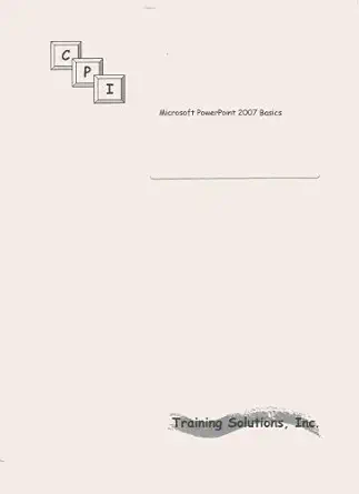 microsoft powerpoint 2007 basics 1st edition pamela adams ,liz clift 1581631804, 978-1581631807