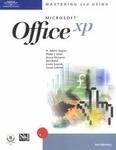 mastering and using microsoft office xp introductory course 1st edition h albert napier ,philip j judd ,bruce