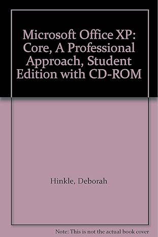 microsoft office xp core a professional approach with cd rom 1st edition deborah hinkle ,kathleen stewart