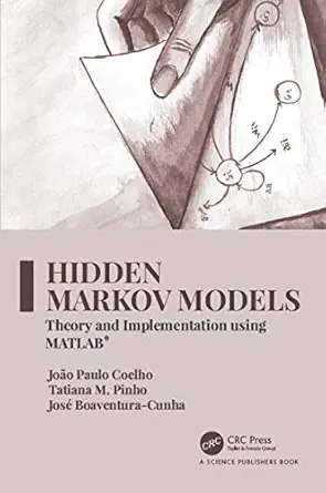 hidden markov models theory and implementation using matlaba 1st edition joa o paulo coelho ,tatiana m pinho