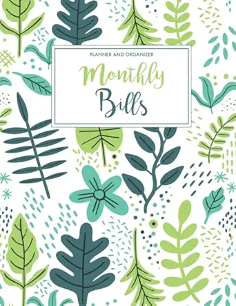 monthly bills planner and organizer expenses tracker finance budgeting journal for a year undated start any