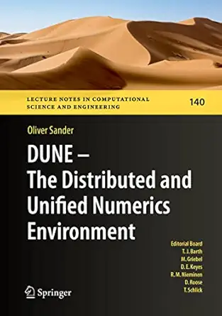 dune a the distributed and unified numerics environment 1st edition oliver sander 3030597016, 978-3030597016