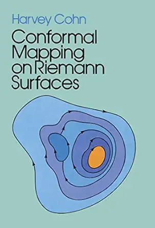conformal mapping on riemann surfaces 1st edition harvey cohn 0486640256, 978-0486640259
