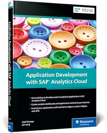 application development with sap analytics cloud 1st edition josef hampp ,jan lang 1493226401, 978-1493226405