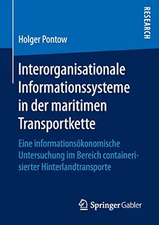 interorganisationale informationssysteme in der maritimen transportkette eine informationsa konomische