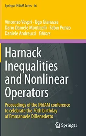 harnack inequalities and nonlinear operators proceedings of the indam conference to celebrate the 70th